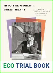 Into the World|s Great Heart: Selected Letters of Edna St. Vincent Millay