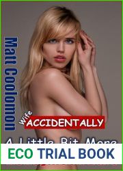 Wife Accidentally : A Little Bit More (Honeymoon Dare Book 8)