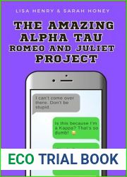 The Amazing Alpha Tau Romeo and Juliet Project (Alpha Tau, #4)