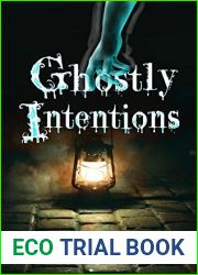 Ghostly Intentions
