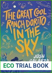 The Great Cool Ranch Dorito in the Sky