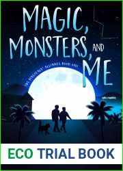 Magic, Monsters, and Me