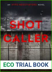 Shot Caller (NYPD Negotiators #2)