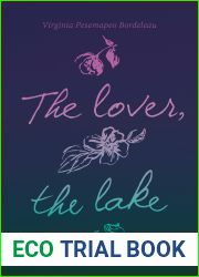The Lover, the Lake