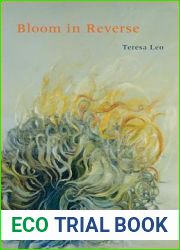 Bloom in Reverse (Pitt Poetry Series)