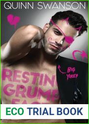 Resting Grump Face: A Slow Burn Enemies to Lovers Romance
