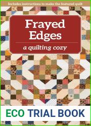 Frayed Edges: A Quilting Cozy
