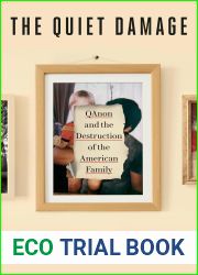 The Quiet Damage: QAnon and the Destruction of the American Family