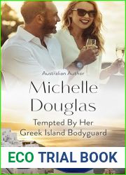 Tempted By Her Greek Island Bodyguard