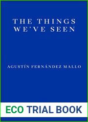 The Things We|ve Seen