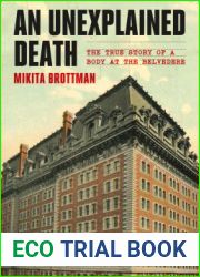 An Unexplained Death: The True Story of a Body at the Belvedere