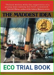 The Maddest Idea (Isaac Biddlecomb, #2)
