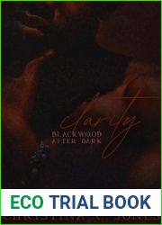 Clarity (Blackwood After Dark Book 3)