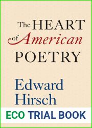 The Heart of American Poetry