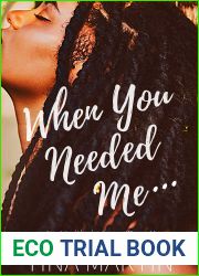 When You Needed Me (An Unlikely Love Book 2)