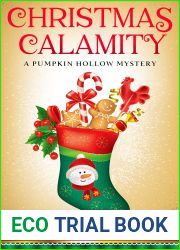 Christmas Calamity: A Pumpkin Hollow Mystery