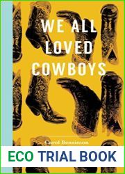We All Loved Cowboys