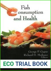 Fish Consumption and Health (Food and Beverage Consumption and Health)