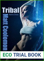 Tribal: white girlfriend offers herself (Native Dress Book 3)
