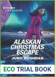 Alaskan Christmas Escape (Fugitive Heroes: Topaz Unit #2)