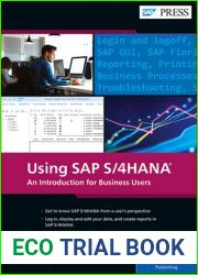 Using SAP S 4HANA: An Introduction to Learning SAP for Beginners and Business Users (SAP PRESS)