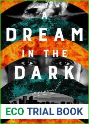 A Dream in the Dark (A Wrongful Conviction, #2)