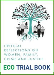 Critical Reflections on Women, Family, Crime and Justice