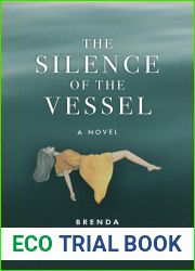 The Silence of the Vessel
