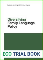 Diversifying Family Language Policy (Contemporary Studies in Linguistics)