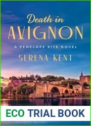 Death in Avignon (Penelope Kite #2)