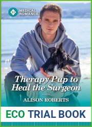 Therapy Pup to Heal the Surgeon (Harlequin Medical Romance, 1407)