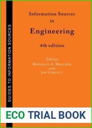 Information Sources in Engineering (Guides to Information Sources)
