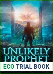 Unlikely Prophet: History of the Crossing (Sword|s Edge Chronicles)