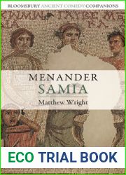 Menander: Samia (Bloomsbury Ancient Comedy Companions)