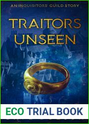 Traitors Unseen (Inquisitors| Guild, #3)