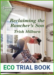 Reclaiming the Rancher|s Son (Jade Valley, Wyoming Book 2)