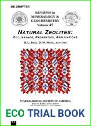 Natural Zeolites: Occurrence, Properties, Applications (Reviews in Mineralogy and Geochemistry)