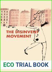The Disinvent Movement