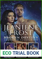 Broken Destiny Complete Collection: The Beautiful Ashes The Sweetest Burn The Brightest Embers (Broken Destiny #1-3)