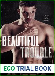 Beautiful Trouble (The Oligarchs Book 2)