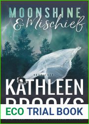 Moonshine and Mischief (Moonshine Hollow #4)