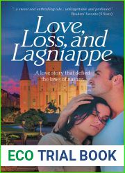 Love, Loss, and Lagniappe