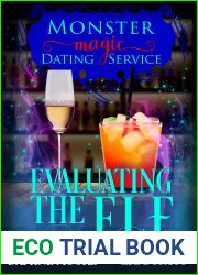 Evaluating the Elf (Monster Magic Dating Service, #5)