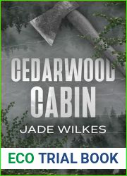 Cedarwood Cabin: A Dark Romance Thriller