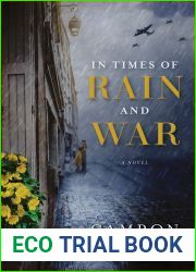 In Times of Rain and War