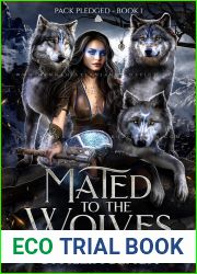 Mated to the Wolves (Pack Pledged #1)