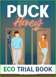 Puck Honey (Unintentional Puck Bunny #2)