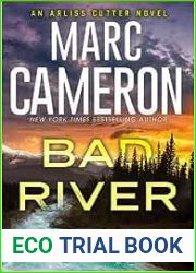 Bad River (Arliss Cutter, #6)