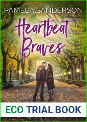 Heartbeat Braves (Crooked Rock, #1)