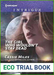 The Girl Who Wouldn|t Stay Dead